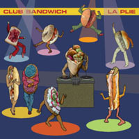 La Plie - Club Sandwich